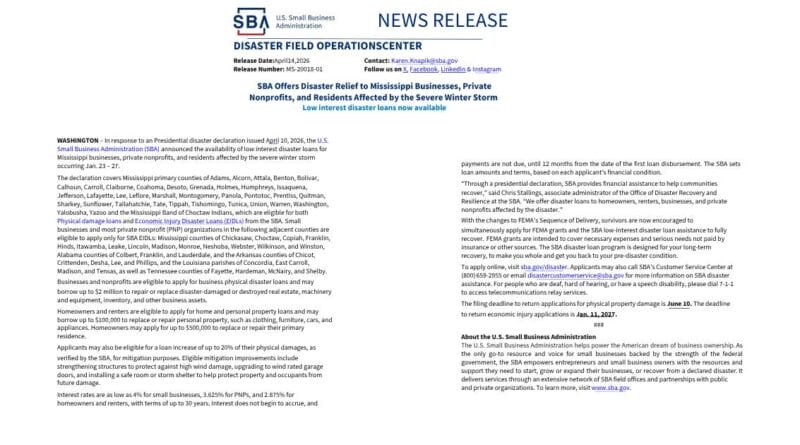 SBA Offers Disaster Loans to Mississippi Following Winter Storm WASHINGTON – In response to an Presidential disaster declaration issued April 10, 2026, the U.S