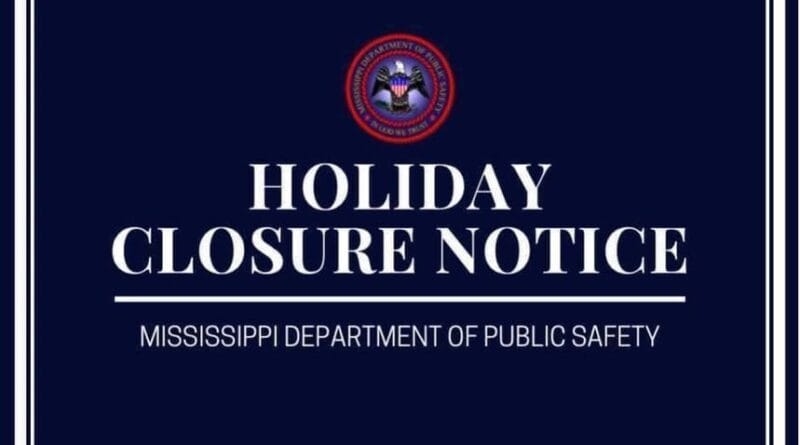 Mississippi DPS offices to close Monday for Confederate Memorial Day Mississippi Department of Public Safety offices will be closed tomorrow, Monday, April 27, 2026, in