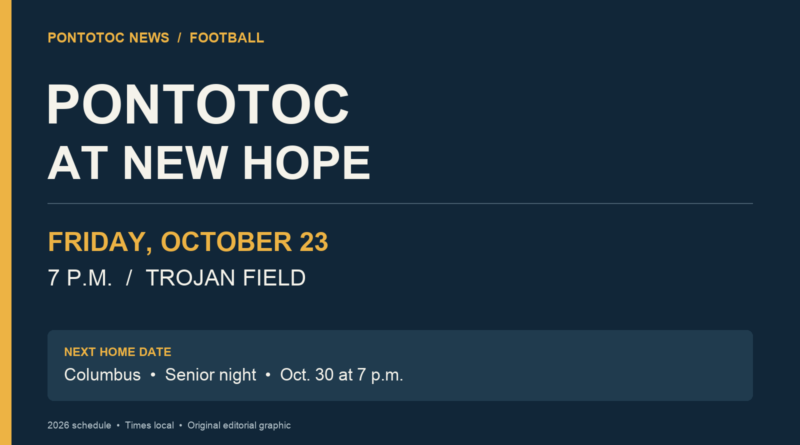 Pontotoc heads to New Hope Oct. 23; senior night follows Oct. 30 Navy and gold schedule graphic: Pontotoc at New Hope, Oct. 23 at 7 p.m., Trojan Field; Columbus senior night Oct. 30.