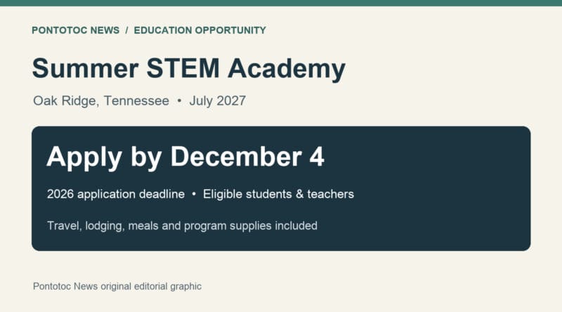 Pontotoc students can apply for funded STEM academy by Dec. 4 Original education graphic: summer 2027 STEM Academy in Oak Ridge, with applications due December 4, 2026, and travel, lodging, meals and supplies included.